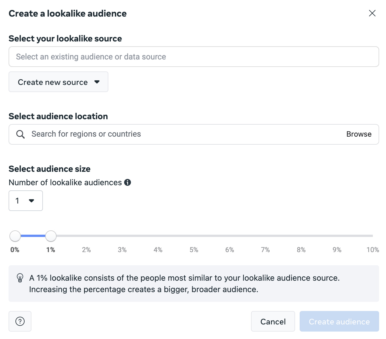 กำหนดขนาดของ Lookalike Audience (1-10% ของประชากรในพื้นที่ที่เลือก)